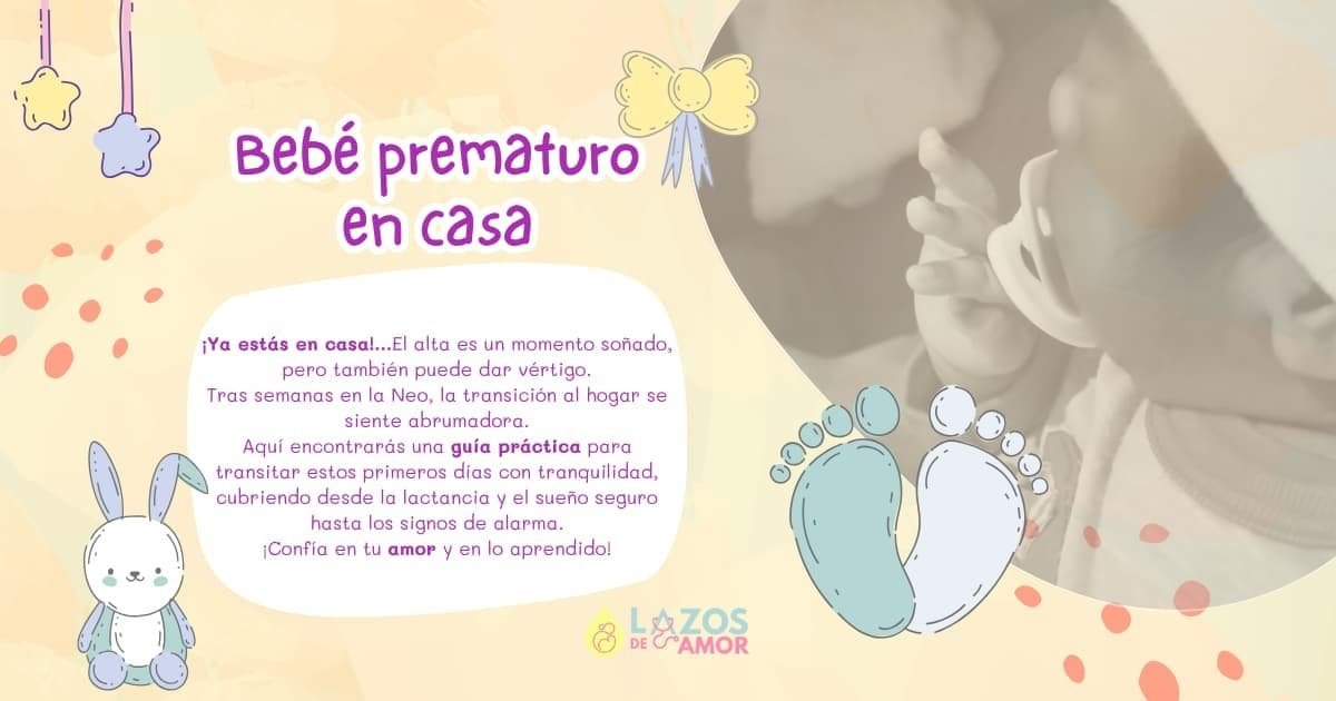 Bebé prematuro en casa: guía para los primeros días tras el alta